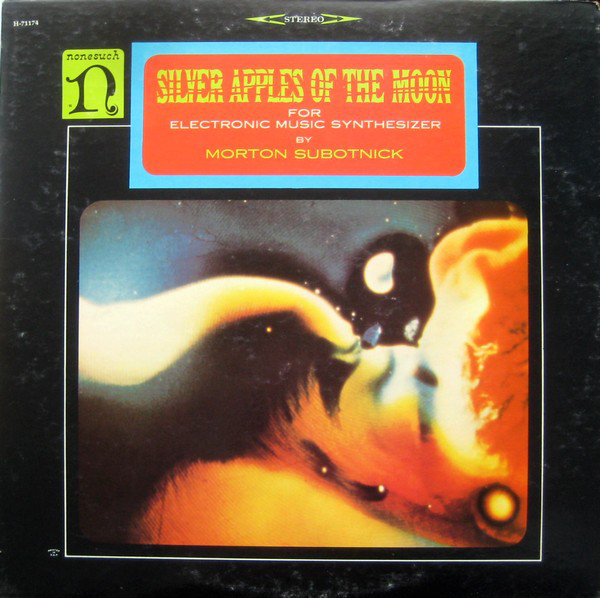 Morton Subotnick: Silver Apples of the Moon (1967)